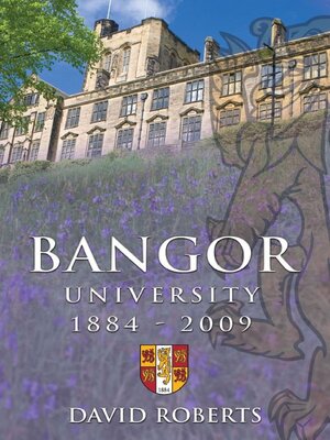 cover image of Bangor University 1884-2009